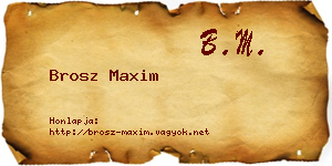 Brosz Maxim névjegykártya